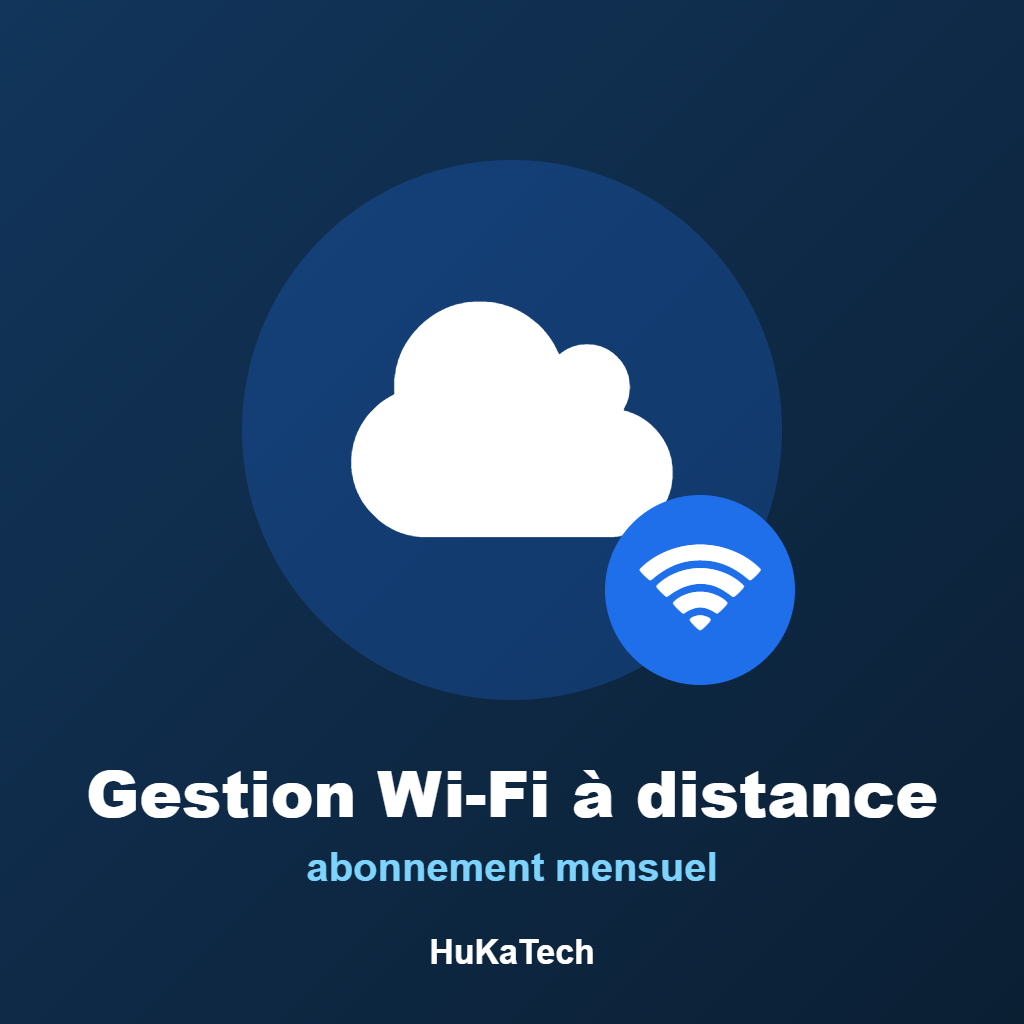 [SRV-WIFI-CLOUD] Gestion Wi-Fi dans le cloud – abonnement mensuel